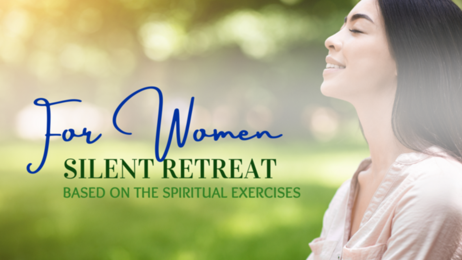 For Women Silent Retreat
